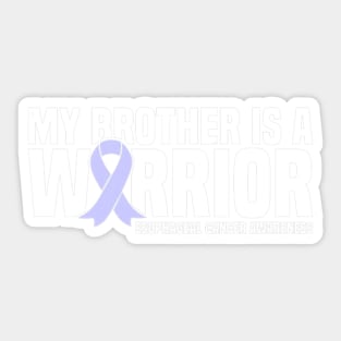 My Brother Is A Warrior Esophageal Cancer Awareness Sticker